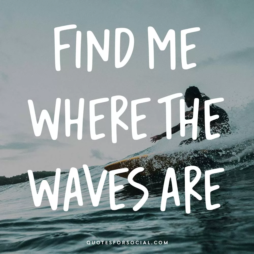 50 Surfing Quotes for Instagram