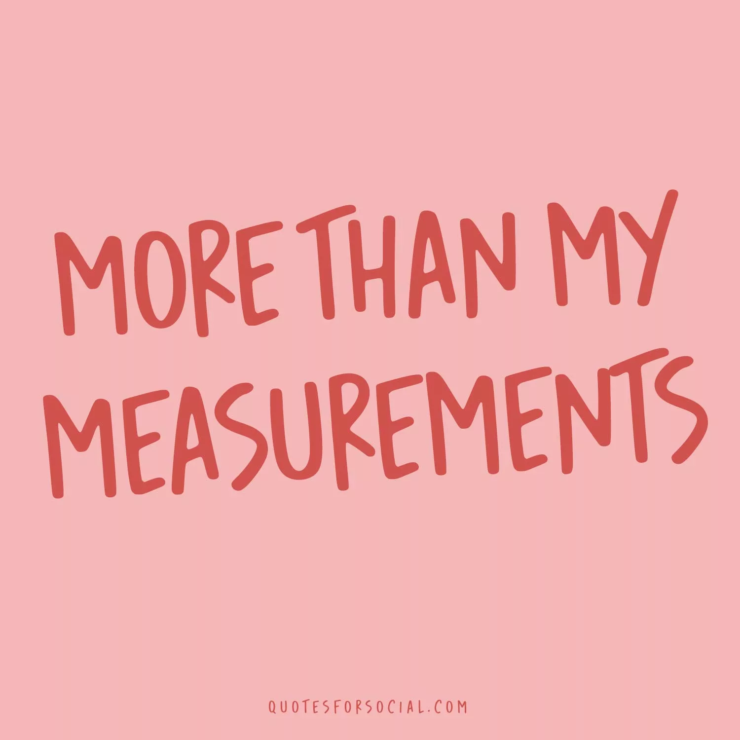 More than my measurements. Thick girl quotes for Instagram cover image